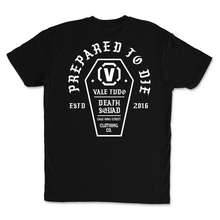 Load image into Gallery viewer, VTDS Prepared T-Shirt
